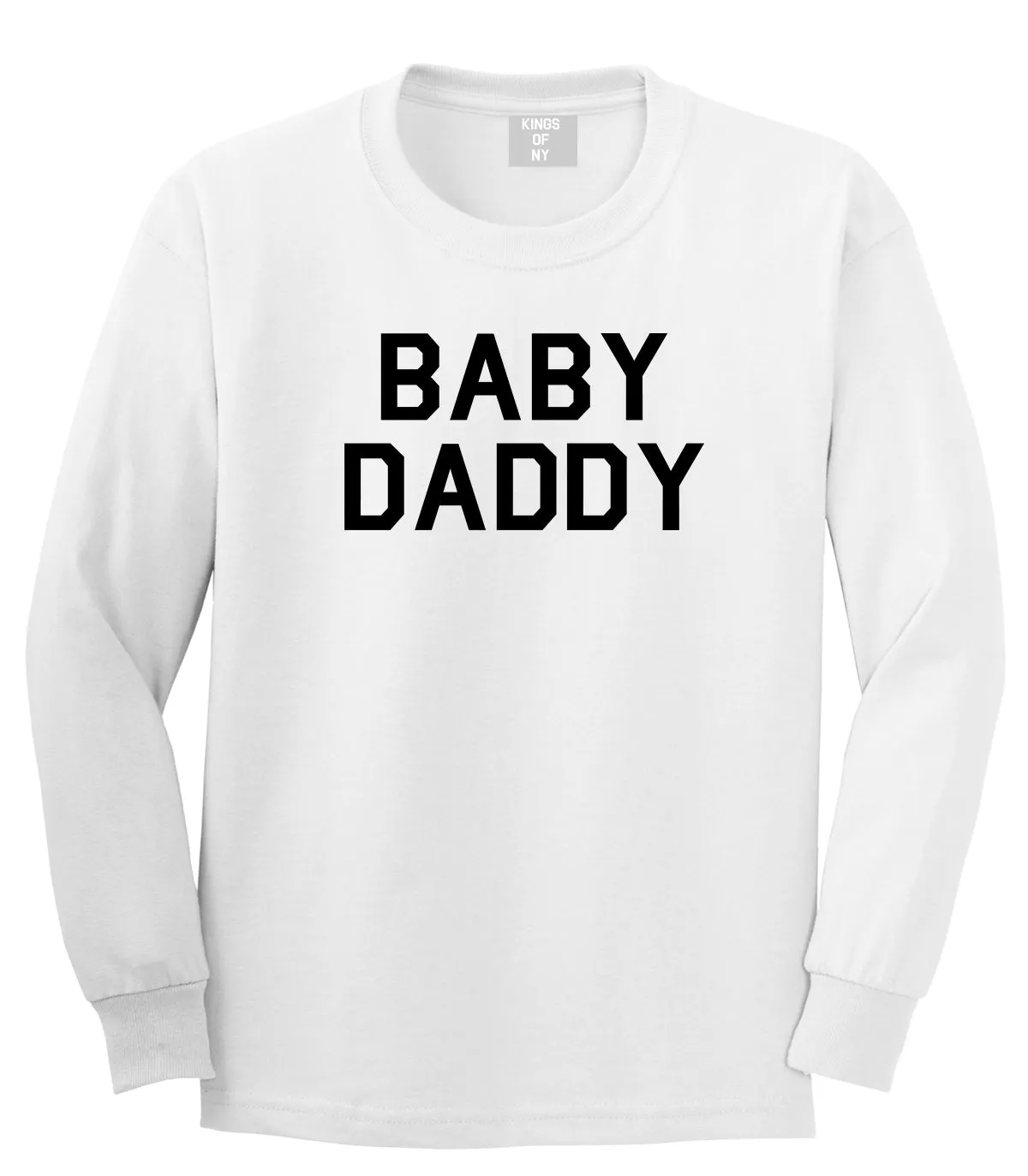 Baby Daddy Funny Fathers Day Mens Long Sleeve T-Shirt