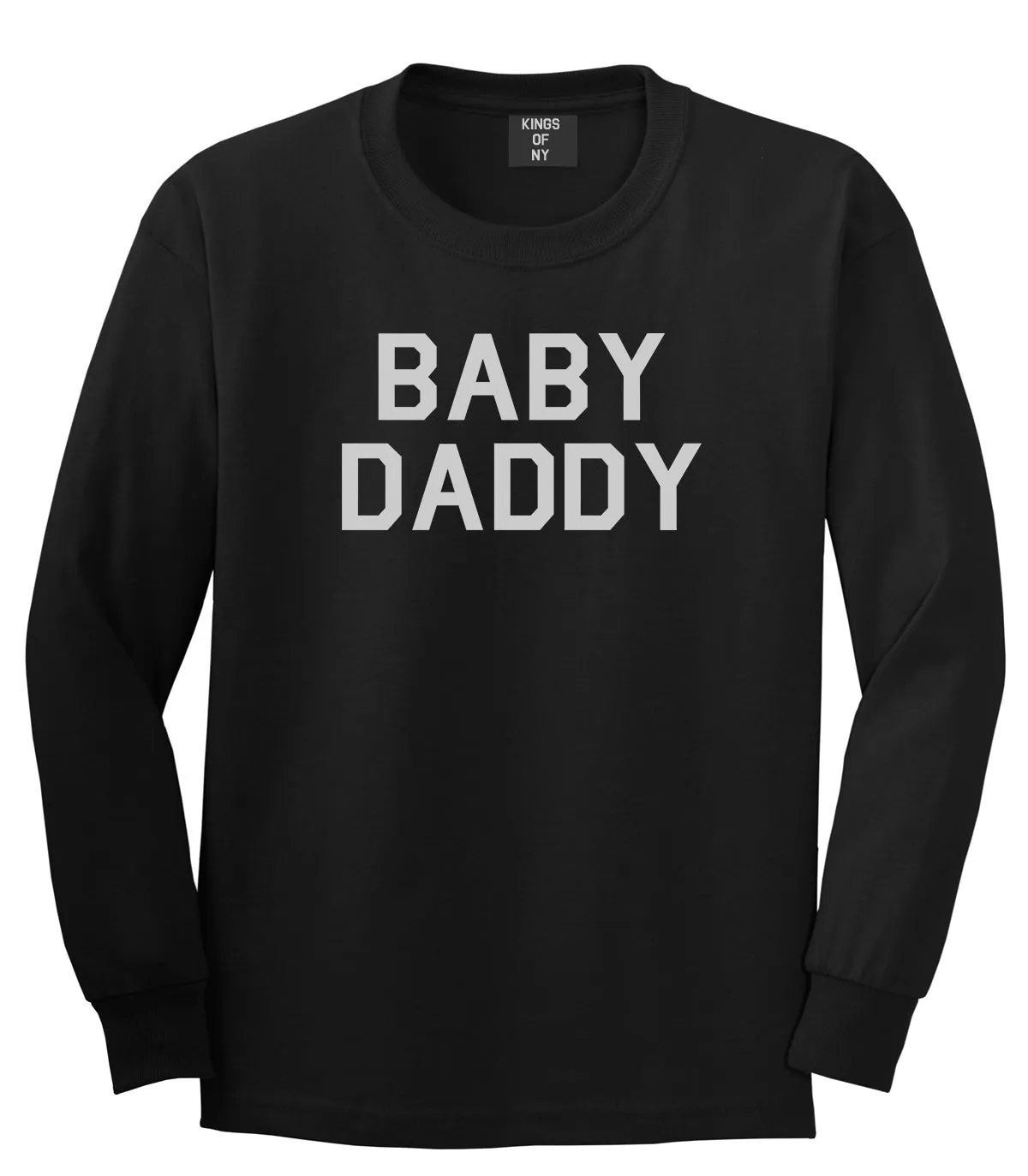 Baby Daddy Funny Fathers Day Mens Long Sleeve T-Shirt