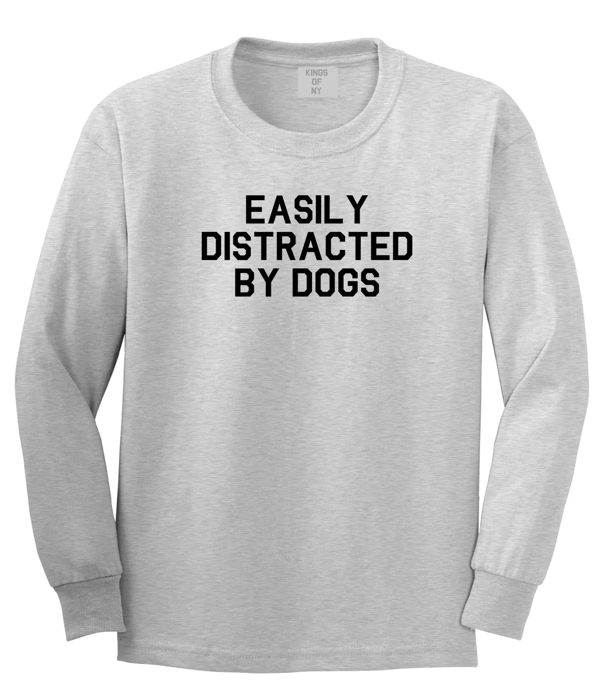 Easily Distracted By Dogs Mens Long Sleeve T-Shirt